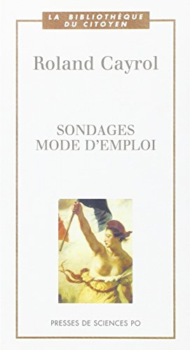 Sondages, mode d'emploi