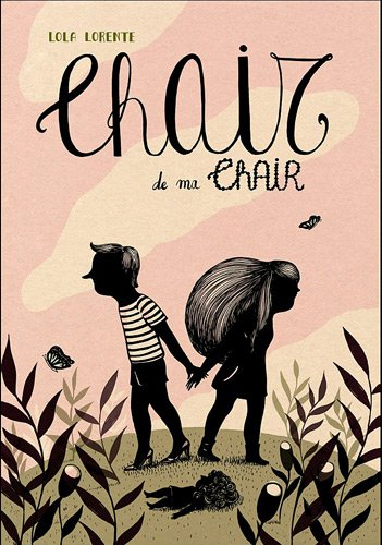 Chair de ma chair