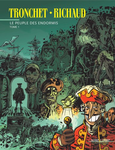 Le peuple des endormis. Vol. 1