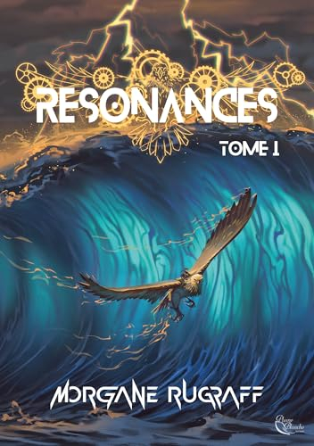 Résonances. Vol. 1