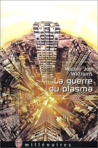 La guerre du plasma