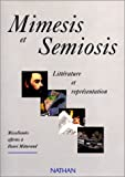 MIMESIS ET SIMIOSIS. Mélanges offerts