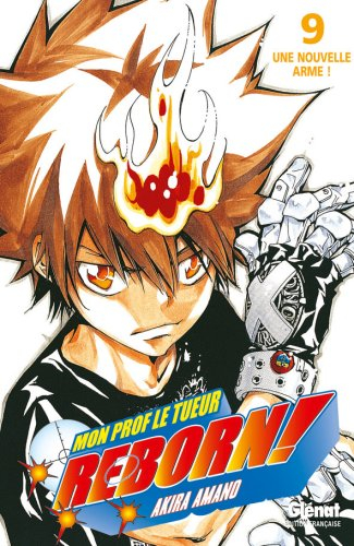 Reborn ! : mon prof le tueur. Vol. 9. Une nouvelle arme !
