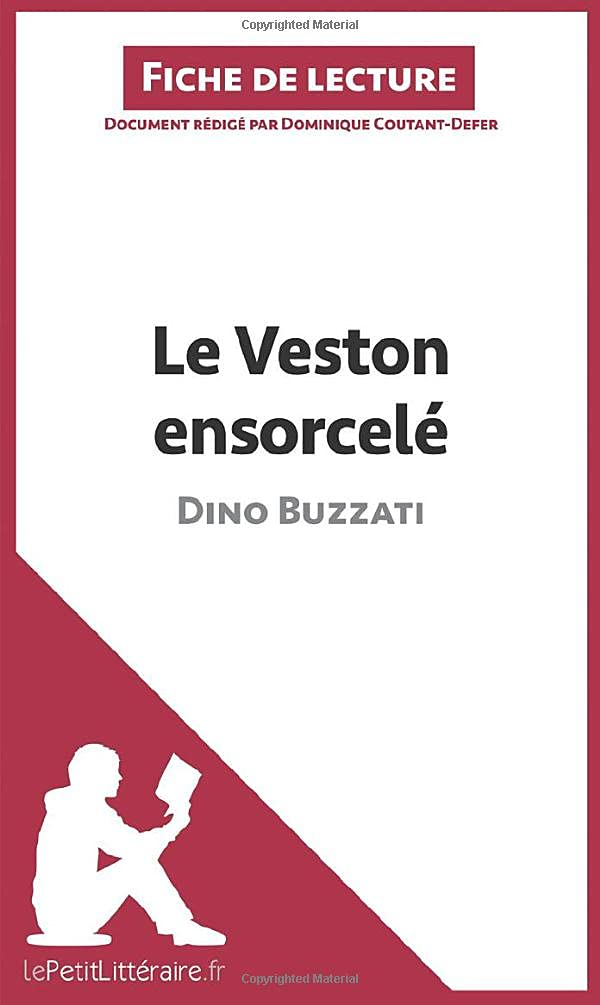 Le Veston ensorcelé de Dino Buzzati (Fiche de lecture) : Résumé complet et analyse détaillée de l'oe