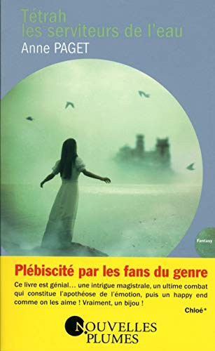 Tétrah : les serviteurs de l'eau