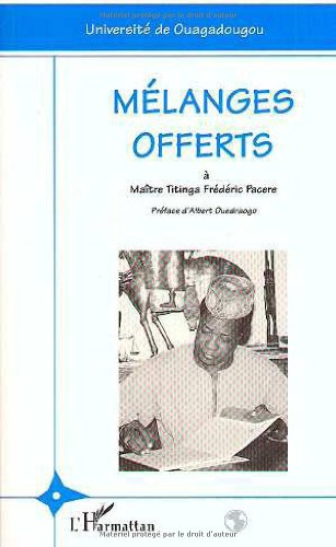 Mélanges offerts à Maître Titinga Frédéric Pacéré