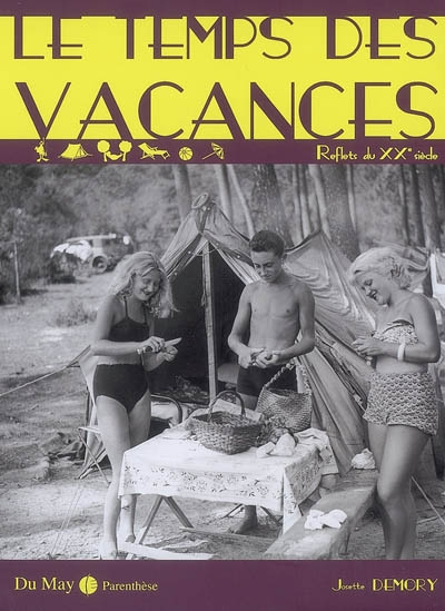 Le temps des vacances