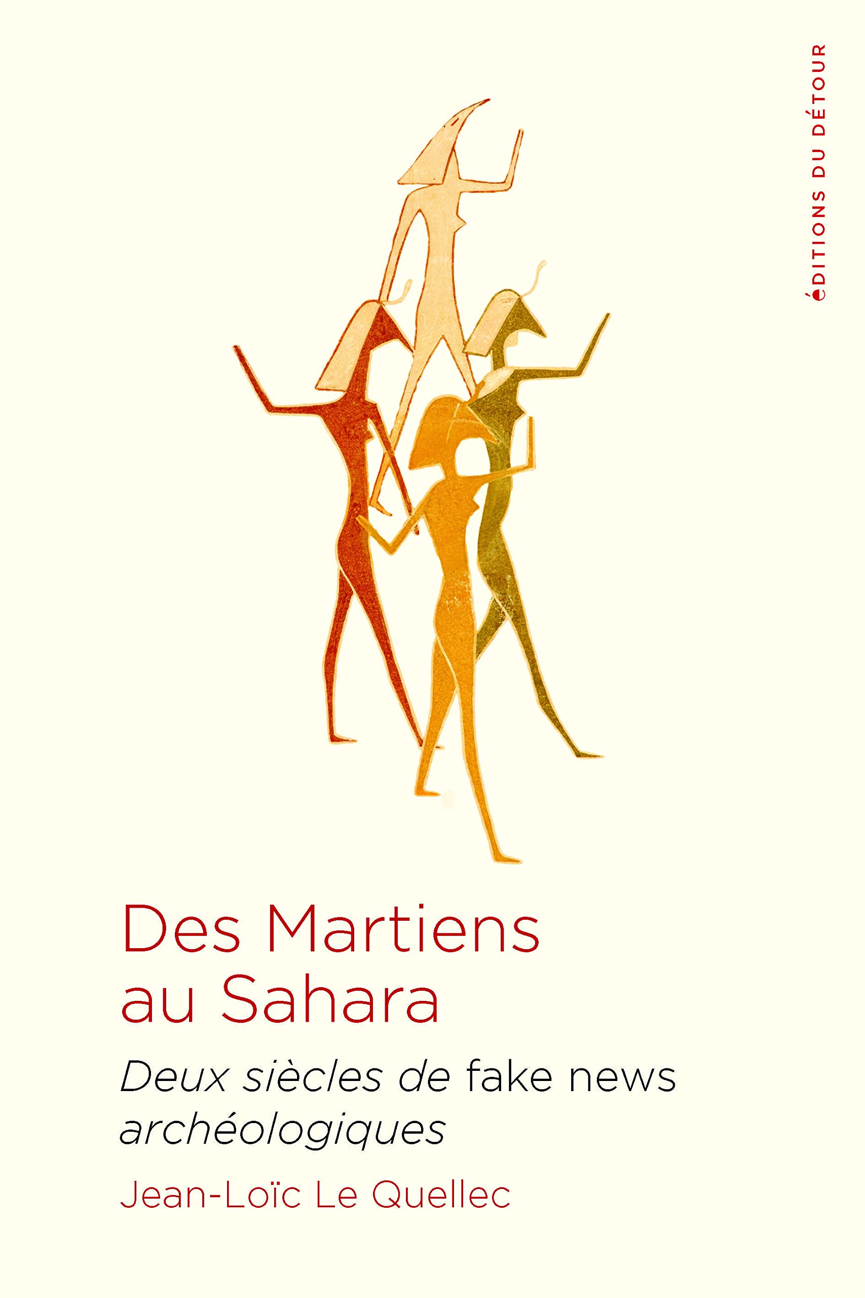 Des Martiens au Sahara : deux siècles de fake news archéologiques