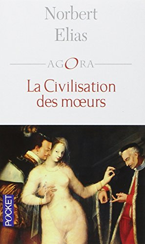 La civilisation des moeurs