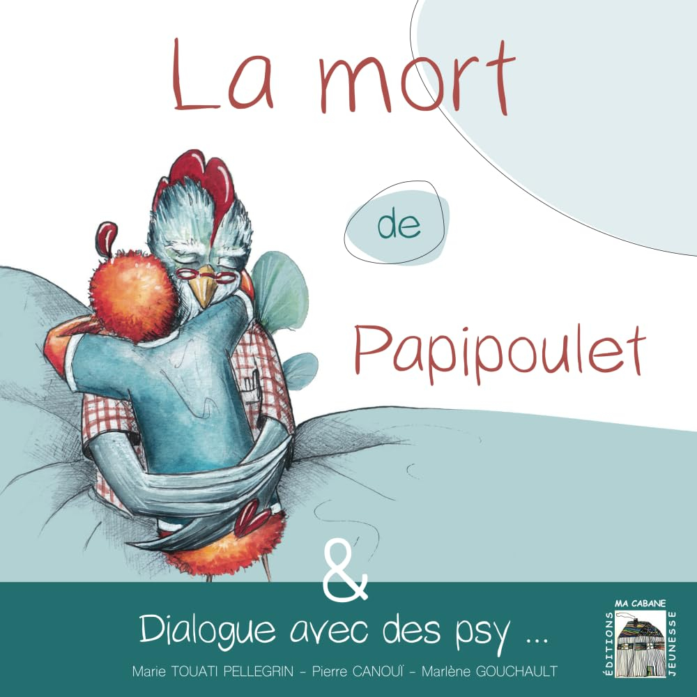 La mort de Papipoulet