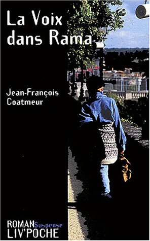 La voix dans Rama