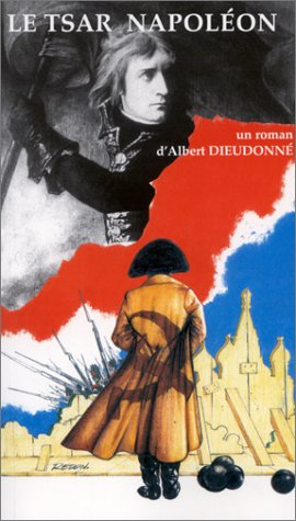 Le tsar Napoléon