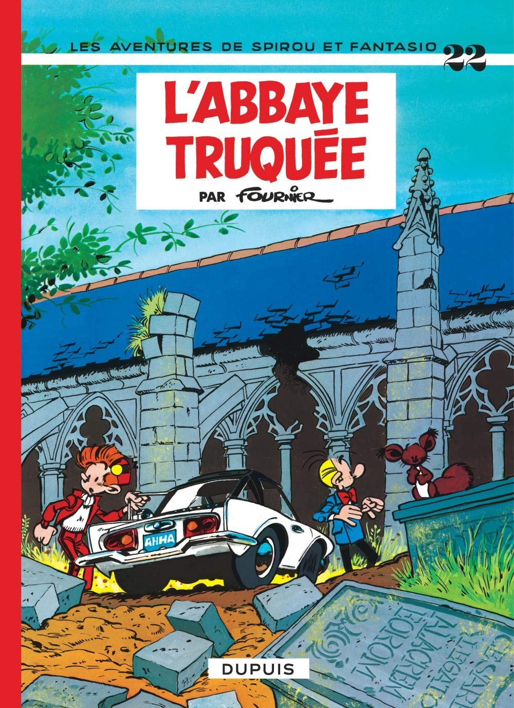 Spirou et Fantasio. Vol. 22. L'abbaye truquée
