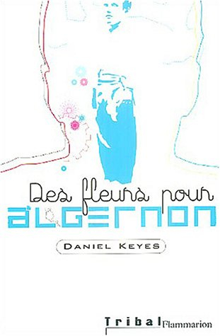 Des fleurs pour Algernon