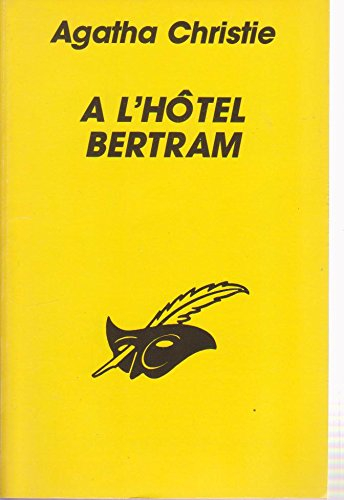 a l'hotel bertram