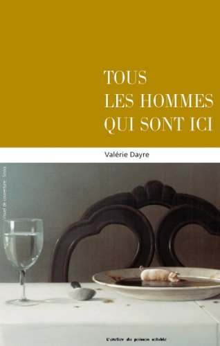 Tous les hommes qui sont ici