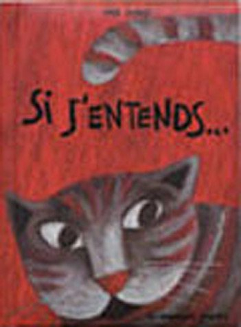 si j'entends