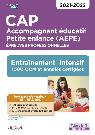 CAP accompagnant éducatif petite enfance (AEPE) : épreuves professionnelles 2021-2022 : entraînement