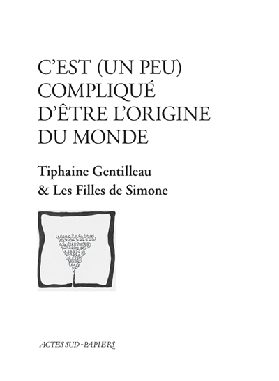 C'est (un peu) compliqué d'être l'origine du monde