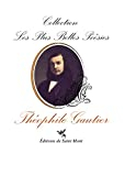Les plus belles poésies de Théophile Gautier