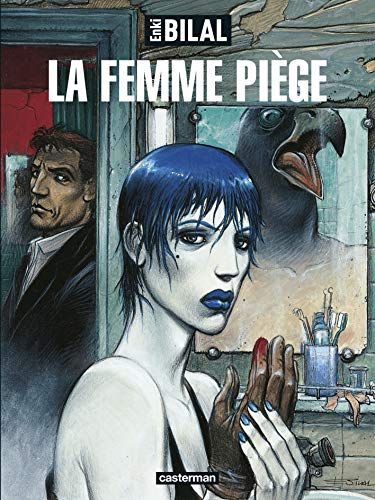 La trilogie Nikopol. Vol. 2. La femme piège
