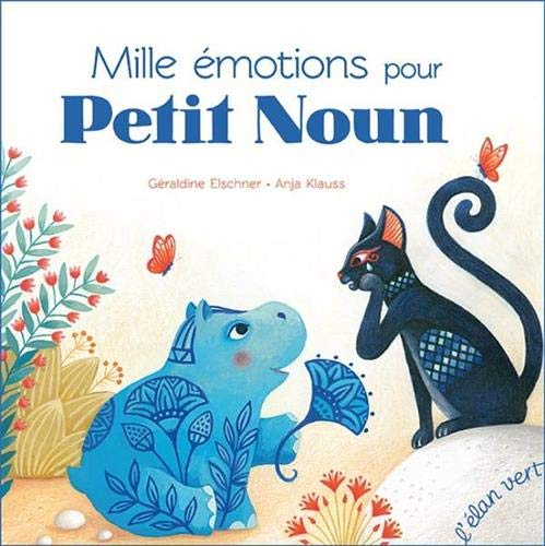 Mille émotions pour Petit Noun