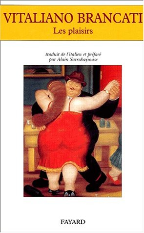 Les plaisirs : et autres textes