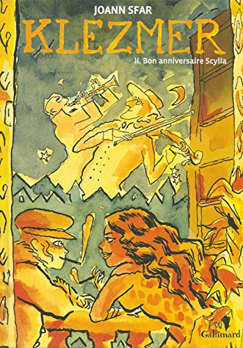Klezmer. Vol. 2. Bon anniversaire Scylla