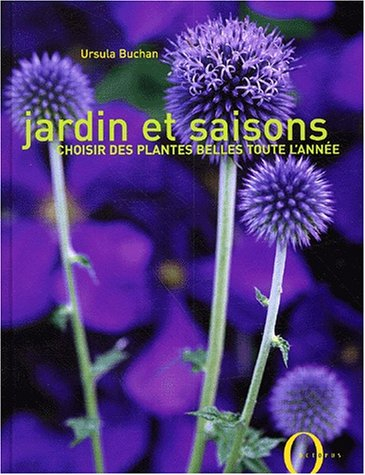 Jardins et saisons : choisir des plantes belles toute l'année