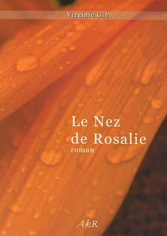 Le nez de Rosalie