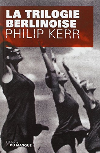 La trilogie berlinoise