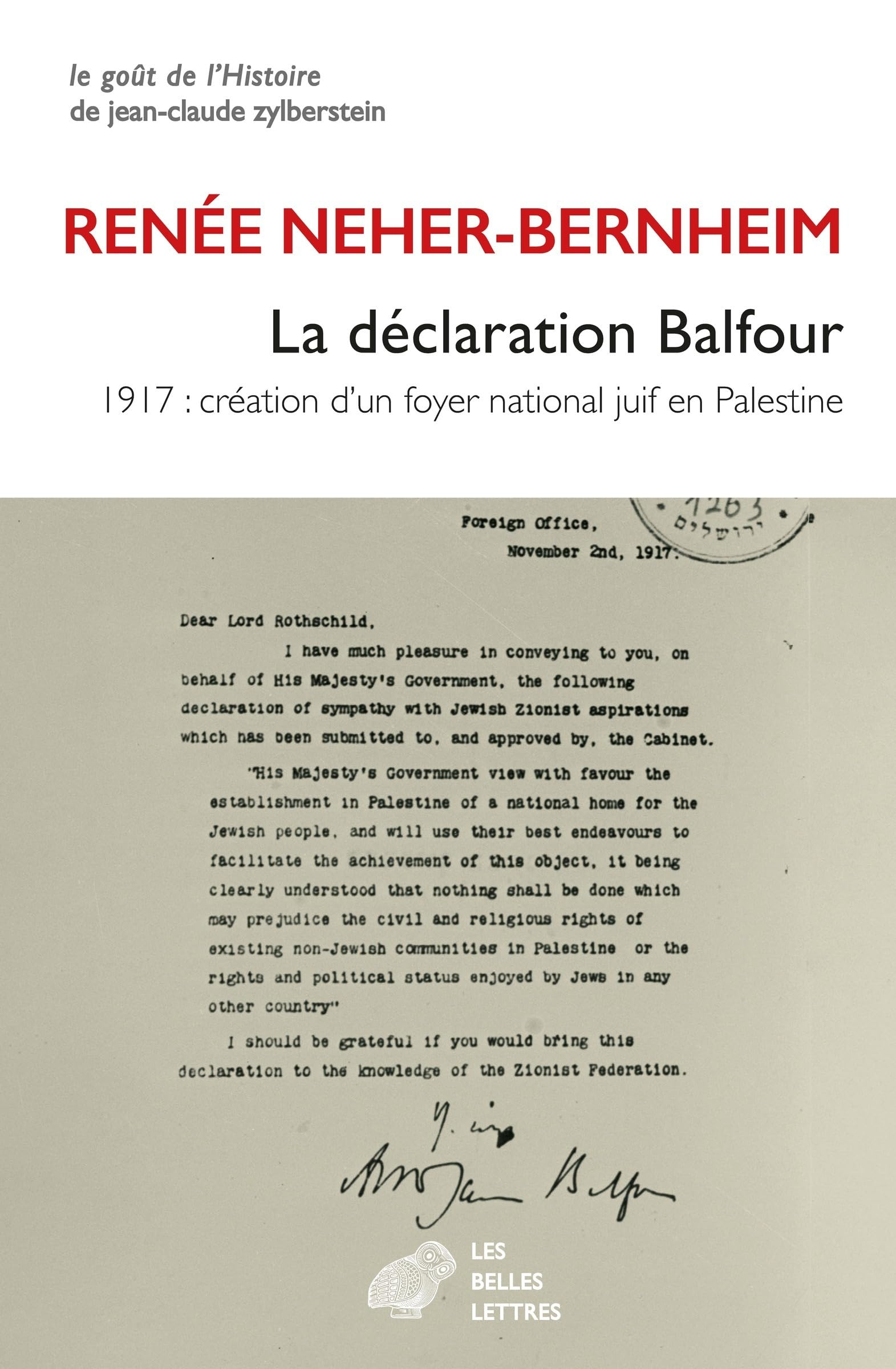 La déclaration Balfour : 1917, création d'un foyer national juif en Palestine