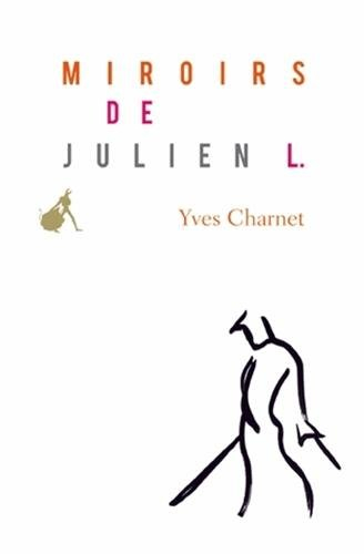 Miroirs de Julien L