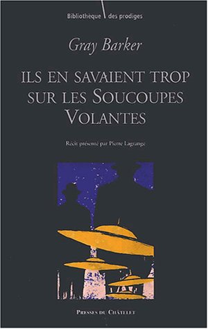 Ils en savaient trop sur les soucoupes volantes