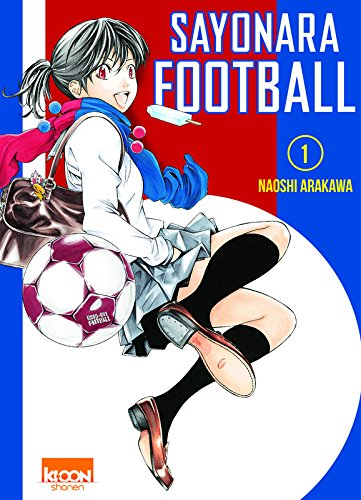 Sayonara football. Vol. 1
