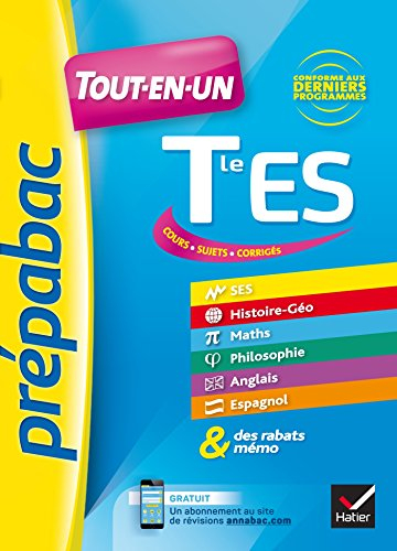 Tout-en-un terminale ES : cours, sujets, corrigés : conforme aux derniers programmes