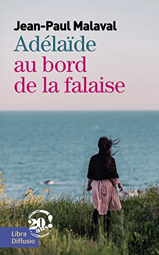Adélaïde au bord de la falaise