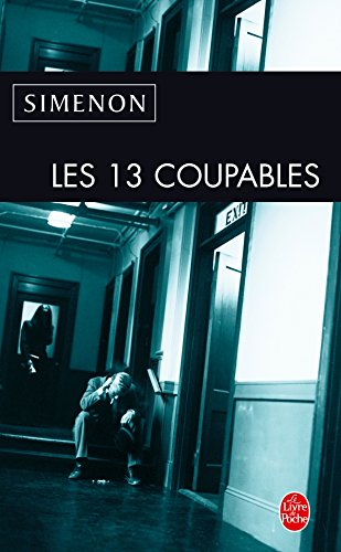 Les 13 coupables. La nuit du pont Marie