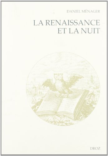 La Renaissance et la nuit
