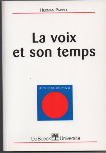 La voix et son temps