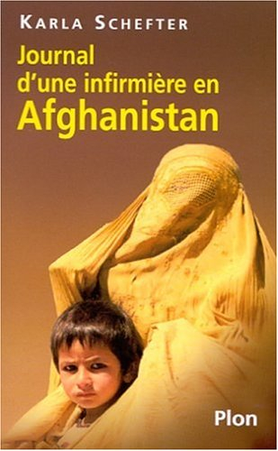 Journal d'une infirmière en Afghanistan