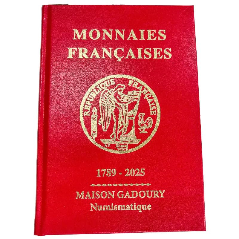 MONNAIES FRANÇAISES 1789 - 2025