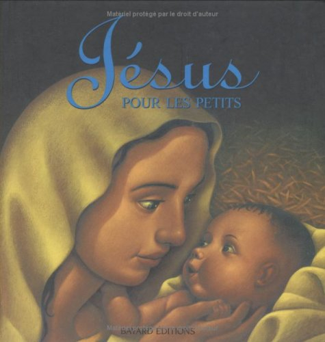 Jésus pour les petits