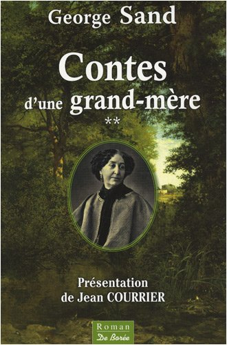 Contes d'une grand-mère. Vol. 2