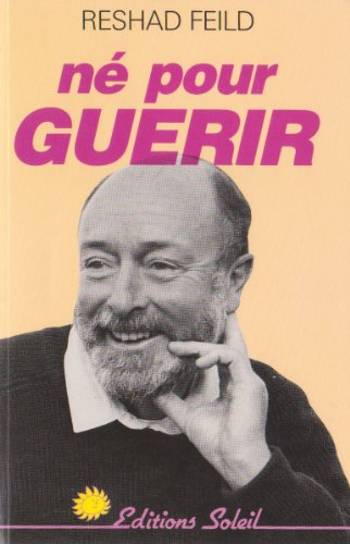 Né pour guérir