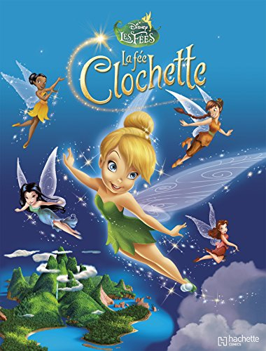 La Fée Clochette. Vol. 1