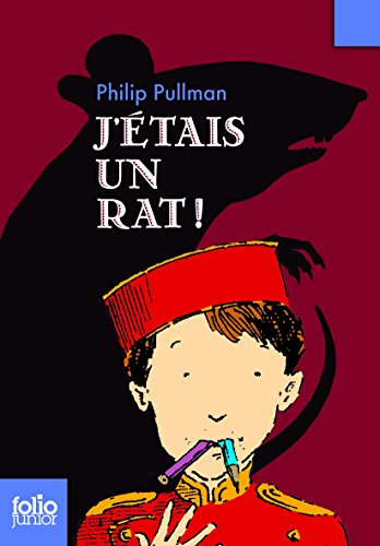 J'étais un rat !