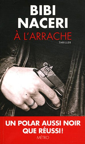A l'arrache