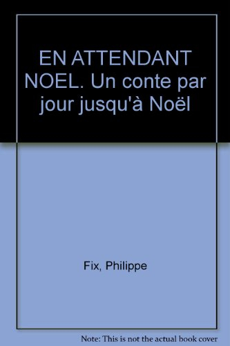 En attendant Noël