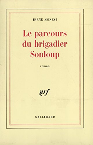 Le Parcours du brigadier Sonloup